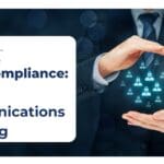 GDPR Compliance: Process, Communications & Testing