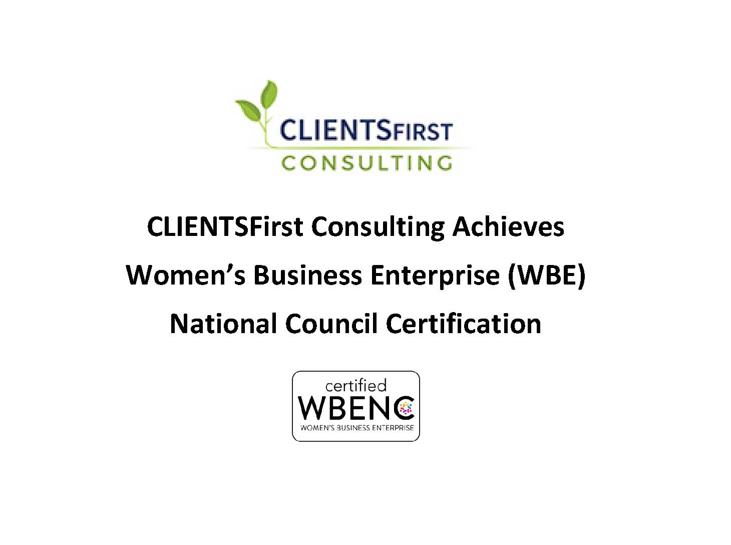 CLIENTSFirst Consulting Achieves Women’s Business Enterprise National Council Certification