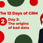 Day 2 - the 12 Days of CRM with Chris Fritsch
