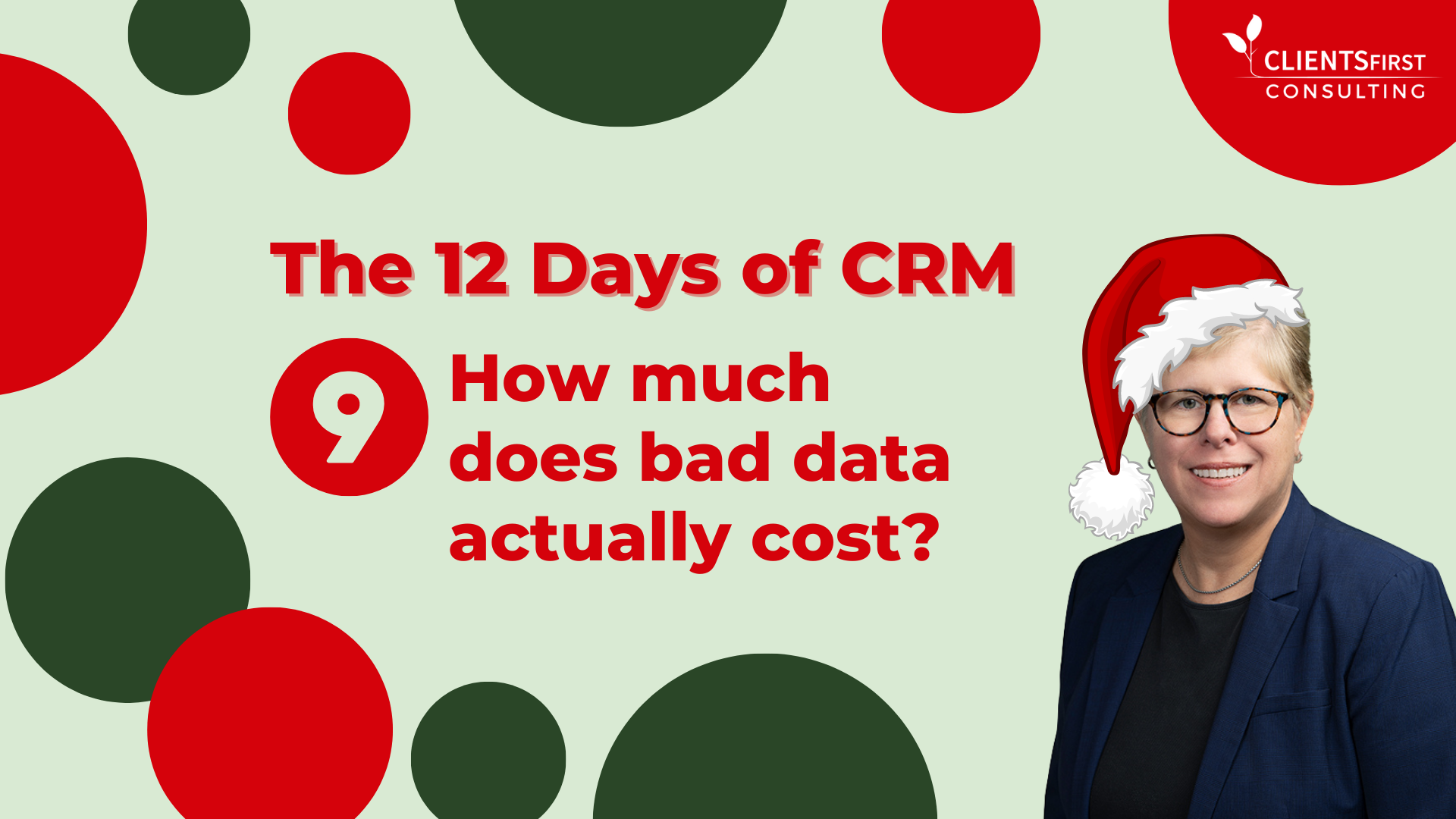 12 Days Of CRM: Day 9 – How Much Does Bad Data Actually Cost?
