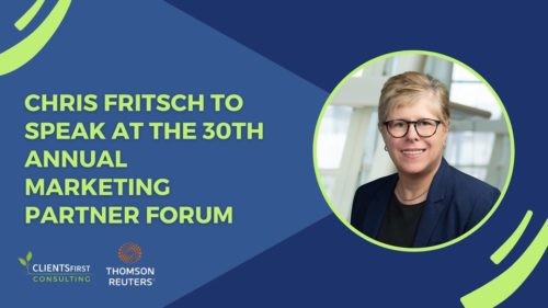 Chris Fritsch to Speak at Thomson Reuters’ 30th Annual Marketing Partner Forum