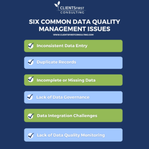 Six Common Data Quality Management Issues