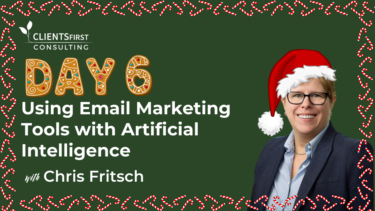 12 Days Of CRM: Day 6 – Six Ways To Use Email Marketing Tools With Artificial Intelligence