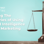 Exploring the Boundaries of Using Artificial Intelligence in Legal Marketing