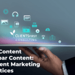 Don't be Content with Subpar Content: Five Content Marketing Best Practices