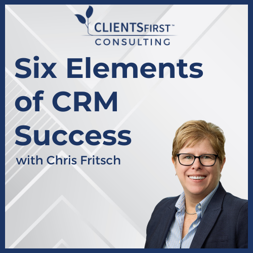 6 Elements of CRM Success