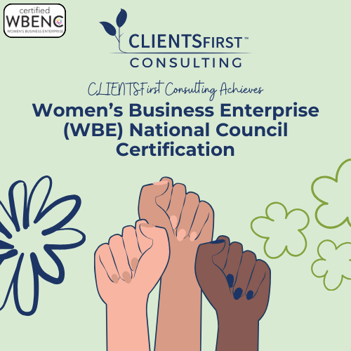 CLIENSFirst Consulting Achieves WBENC Certification