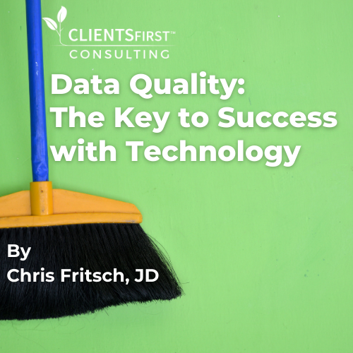 Data Quality - The Key to Success with Technology