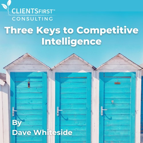 Three Keys to Competitive Intelligence