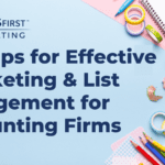A blue desk with office supplies with text saying "Top Tips for Effective eMarketing & List Management for Accounting Firms"